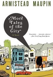 More Tales of the City (Armistead Maupin)