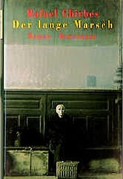 Der Lange Marsch (Rafael Chirbes)