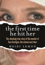 The First Time He Hit Her (Heidi Lemon)