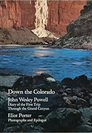 Down the Colorado: Diary of the First Trip Through the Grand Canyon (Powell, John Wesley)