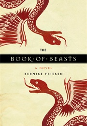 The Book of Beasts (Bernice Friesen)