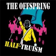 Half-Truism-The Offspring
