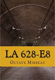 The 628-E8 (Octave Mirbeau)