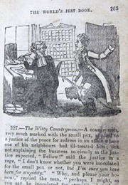 Wit and Wisdom, Or, the World's Jest Book: Forming a Rich Banquet of Anecdote, Wit, Humour, and Whim (Joseph Smith)