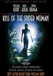 Kiss of the Spider Woman (1985)