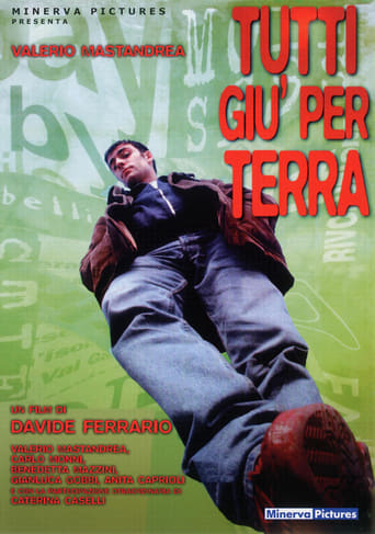 Tutti Giù Per Terra (1997)