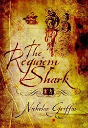 The Requiem Shark (Nicholas Griffin)