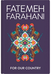 For Our Country (Fatemeh Farahani)