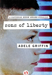 Sons of Liberty (Adele Griffin)