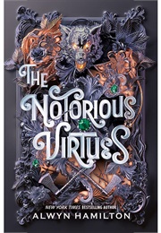 The Notorious Virtues (Alwyn Hamilton)