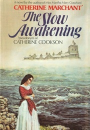 Slow Awakening (Catherine Marchant)