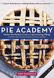 Pie Academy (Ken Haedrich)
