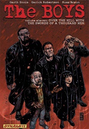The Boys Vol 11: Over the Hill With the Swords of a Thousand Men (Garth Ennis & Darick Robertson)