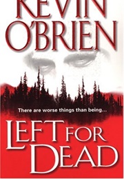 Left for Dead (Kevin O'Brien)