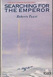Searching for the Emperor (Roberto Pazzi)