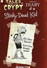 Diary of a Stinky Dead Kid (Stefan Petrucha)