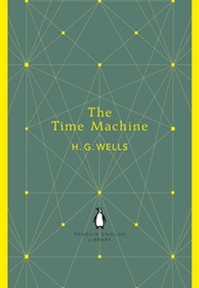 The Time Machine (H. G. Wells)