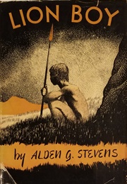 Lion Boy (Alden G. Stevens)