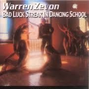 Bad Luck at Dancing School-Warren Zevon