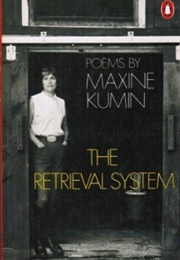 The Retrieval System (Maxine Kumin)
