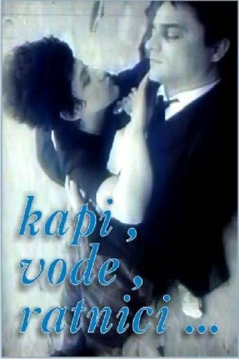 Raindrops, Waters, Warriors (1962)