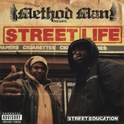 Method Man (With Streetlife) - Method Man Presents Streetlife Street Education