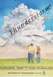 Thunderstorm! (Nathaniel Tripp)