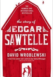 The Story of Edgar Sawtelle (David Wroblewski)