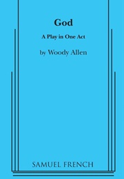 God: A Comedy in One Act (Woody Allen)