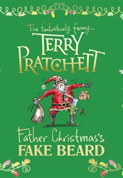 Father Christmas's Fake Beard (Terry Pratchett, Julian Rhind-Tutt)