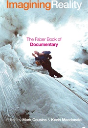 Imagining Reality (Mark Cousins & Kevin MacDonald)