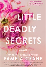 Little Deadly Secrets (Pamela Crane)