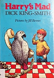 Harry's Mad (Dick King-Smith)