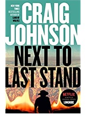 Next to Last Stand (Craig Johnson)