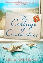 The Cottage of Curiosities (Celia Anderson)