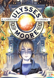 The Shadow Labyrinth (Pierdomenico Baccalario)