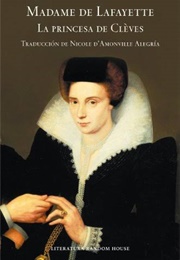 La Princesa De Cleves (Madame De La Fayete)