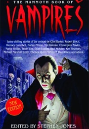 The Mammoth Book of Vampires: Revised Edition (Stephen Jones)