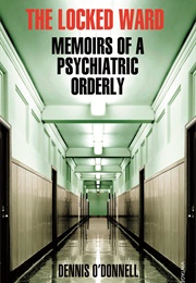 The Locked Ward (Dennis O'Donnell)