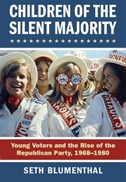 Children of the Silent Majority (Seth Blumenthal)