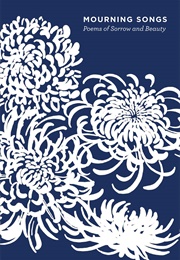 Mourning Songs (Grace Schulman)