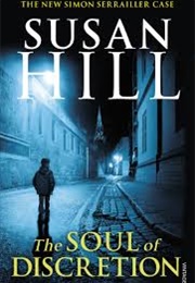 The Soul of Discretion (Susan Hill)