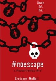 #Noescape (Gretchen McNeil)
