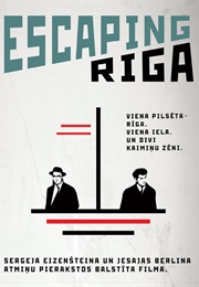 Escaping Riga (2014)