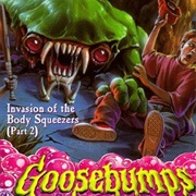 Invasion of the Body Squeezers, Part II