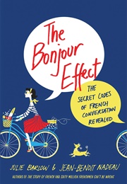 The Bonjour Effect (Julie Barlow + Jean-Benoît Nadeau)