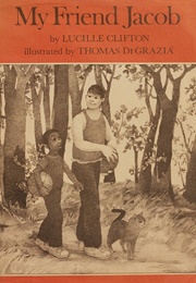 My Friend Jacob (Lucille Clifton)