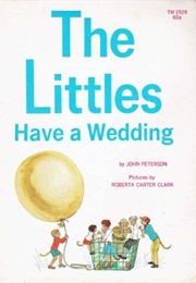 The Littles Have a Wedding (John Peterson)