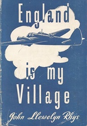England Is My Village (John Llewelyn Rhys)