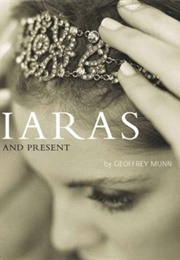 Tiaras: Past and Present (Geoffrey Munn)